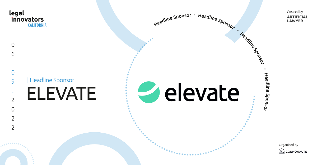 Legal Innovators California, Elevate, Cosmonauts