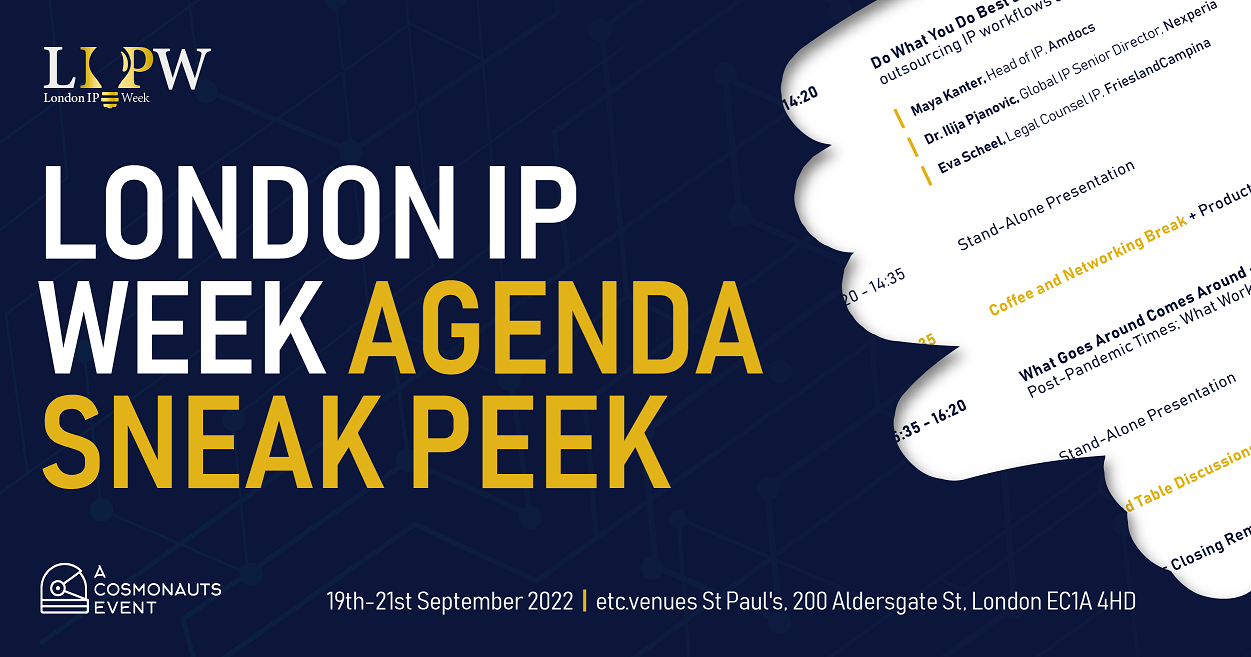 London IP Week Agenda Sneak Peek!